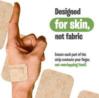 Hand with bandage strip and text 'Designed for skin, not fabric' on a white background