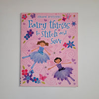 A front of a pink book with pictures of fairies, titled Fairy things to stitch and sew