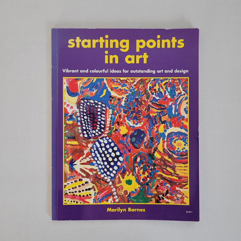 Book cover of 'Starting Points in Art' with colorful abstract design and purple border.