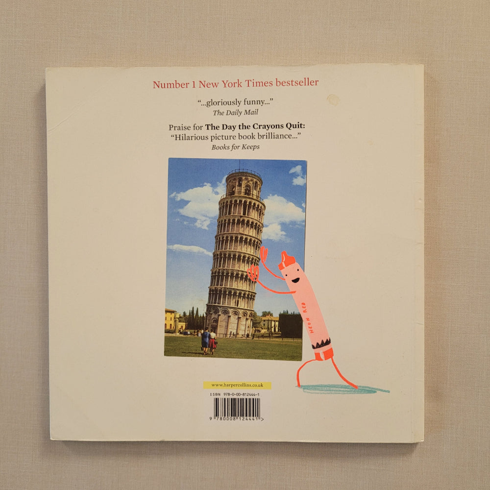 The back cover of the children's book 'The Day the Crayons Quit' by Kevin Peck, featuring a cream-colored background with New York Times bestseller text, a photo of the Leaning Tower of Pisa, and a cartoon pink crayon character.