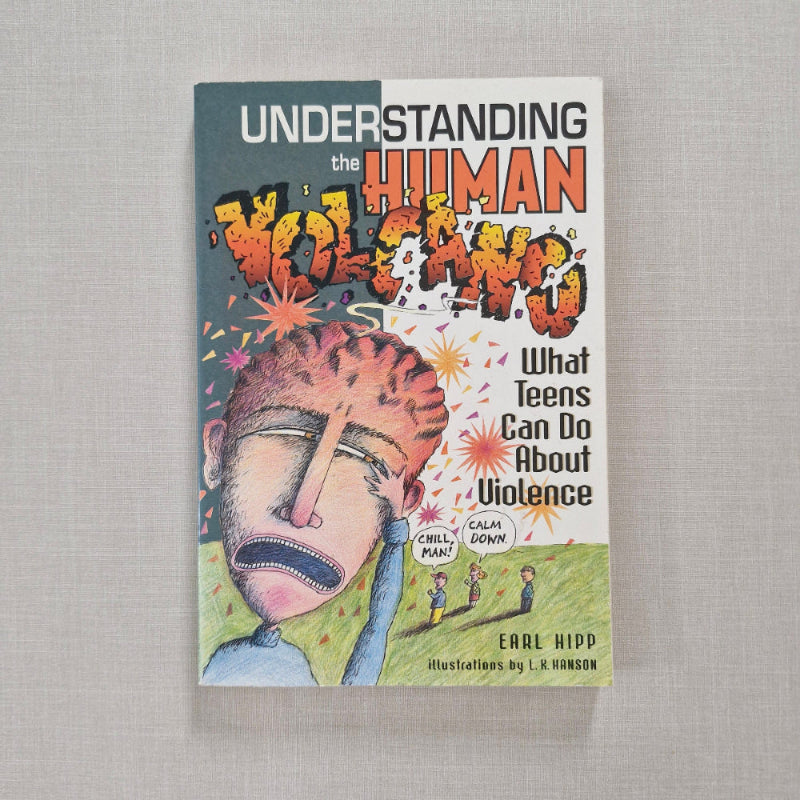 Book cover of 'Understanding the Human Volcano' on a gray background