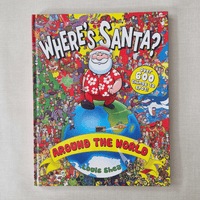 Book cover of 'Where's Santa? Around the World' with colourful design and Santa Claus on a globe.