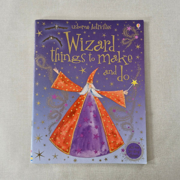 Children's book titled 'Wizard Things to Make and Do' on a textured surface